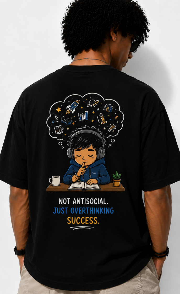 Not Antisocial Oversized T-Shirt | Success Mindset Graphic Tee | Premium Cotton Streetwear