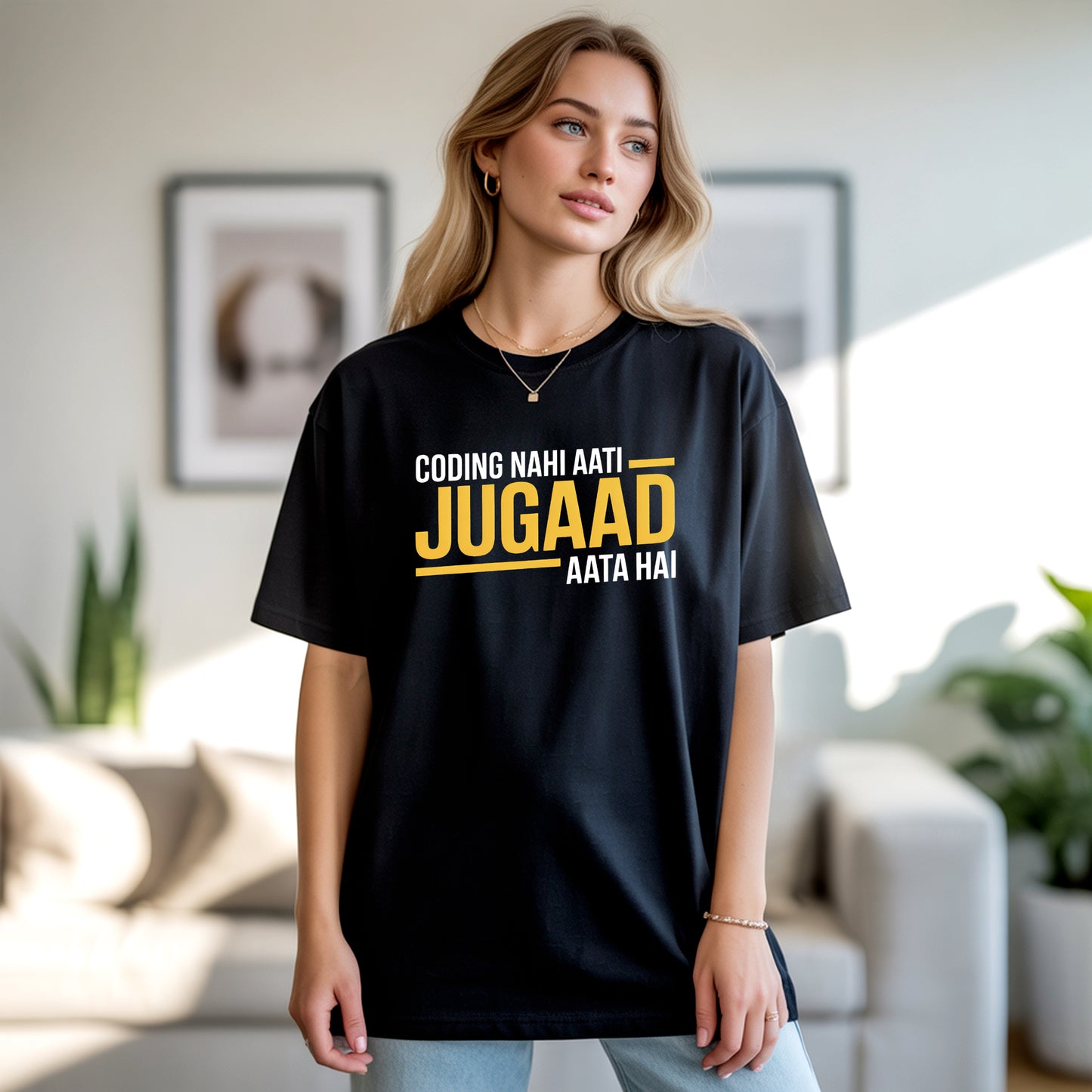 Coding Nahi Aati, Jugaad T-Shirt